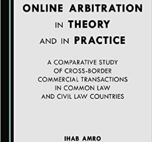 كتاب للدكتور ايهاب عمرو ضمن قائمة أفضل عشرة كتب حول التحكيم في العالم كتاب للدكتور ايهاب عمرو ضمن قائمة أفضل عشرة كتب حول التحكيم في العالم